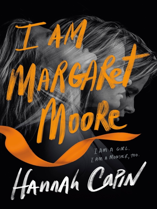 Title details for I Am Margaret Moore by Hannah Capin - Wait list